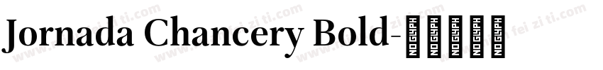 Jornada Chancery Bold字体转换